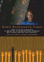 When Elephants Fight