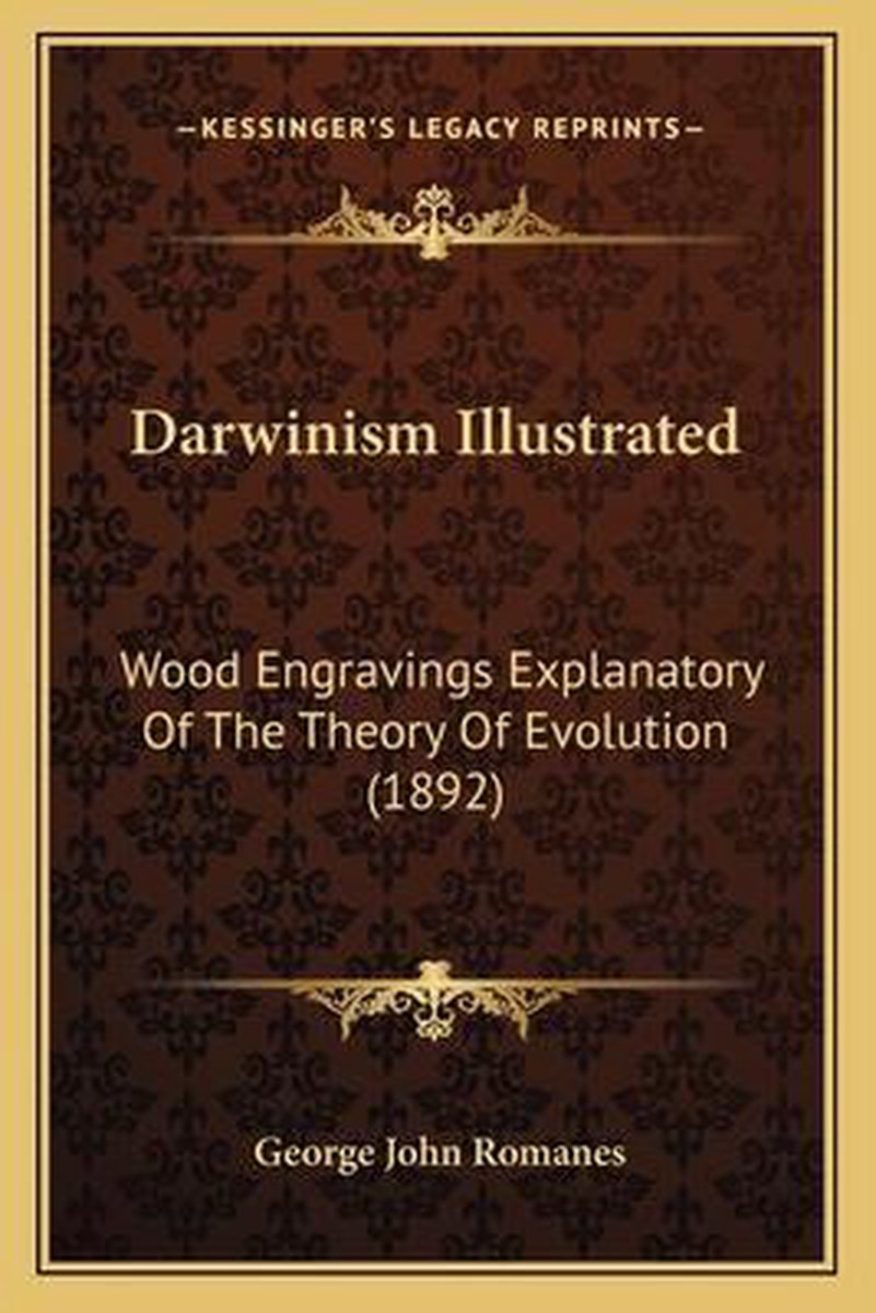 Darwinism Illustrated van George John Romanes