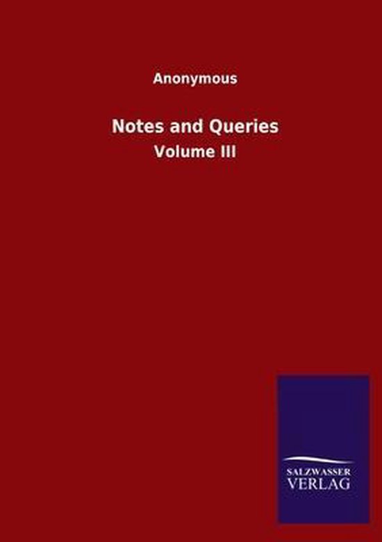 Notes and Queries 9783846052167 Anonymous Boeken
