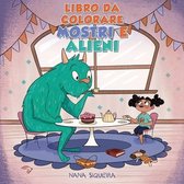 Album Da Colorare Per Bambini- Libro da colorare Mostri e alieni