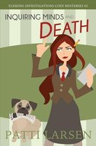 Fleming Investigations Cozy Mysteries- Inquiring Minds and Death