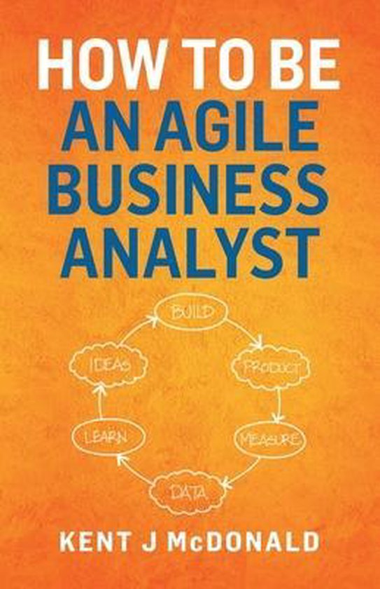 How To Be An Agile Business Analyst - cover