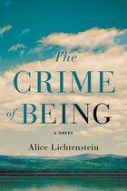 The Crime of Being