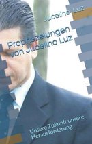 Prophezeiungen- Prophezeiungen von Jucelino Luz