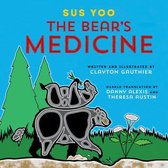 Schchechmala Children's- Sus Yoo/The Bear's Medicine
