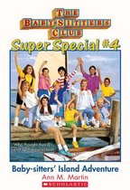 The Baby-Sitters Club Super Special #4