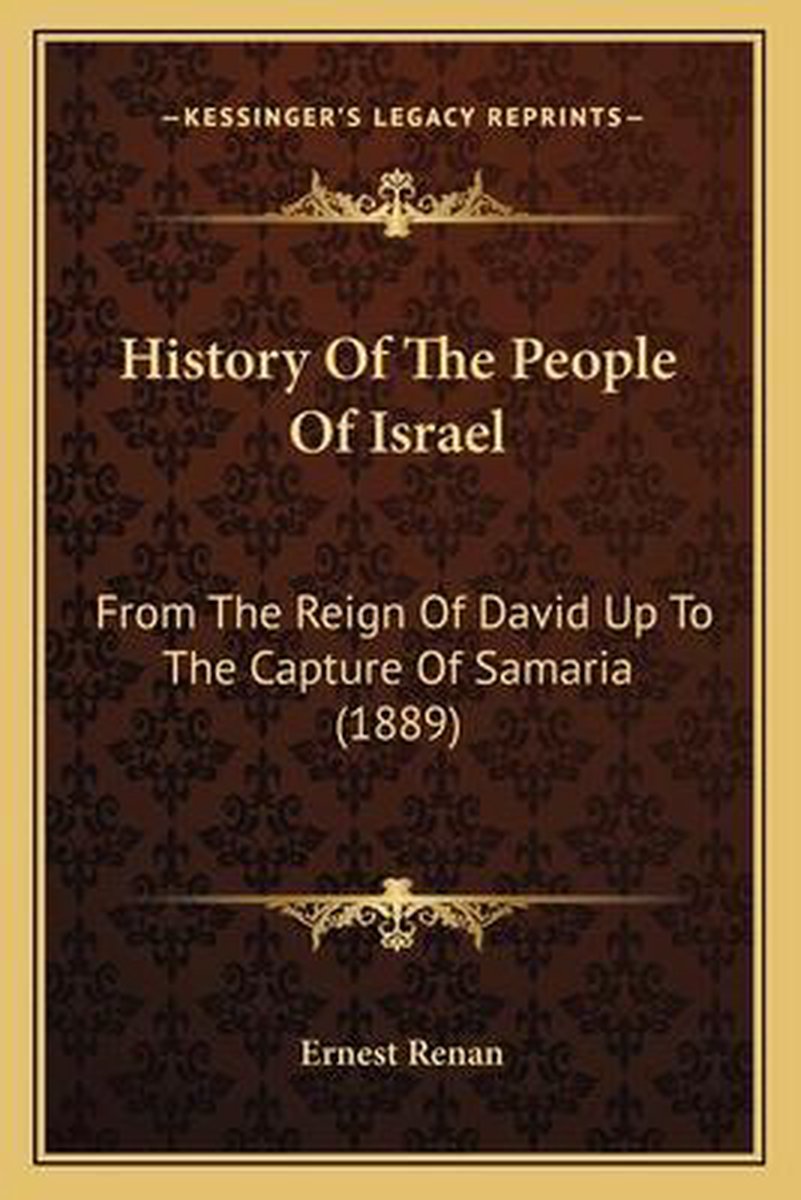 History Of The People Of Israel van Ernest Renan
