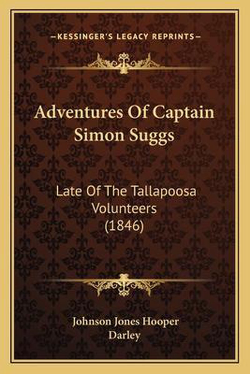 Adventures Of Captain Simon Suggs van Johnson Jones Hooper