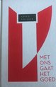 Arno Geiger, Met ons gaat het goed - reeks: Europese Literatuurcollectie (speciale editie Trouw, 2011) - hardcover