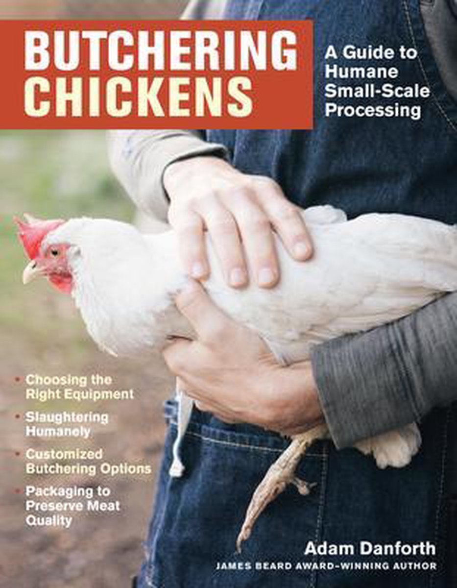 Bol Com Butchering Chickens Adam Danforth 9781635861655 Boeken