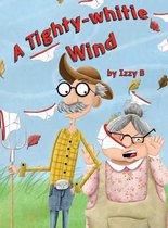 A Tighty-Whitie Wind