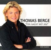 Thomas Berge ‎– Een Nacht Met Jou
