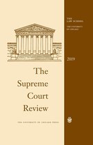 Supreme Court Review - The Supreme Court Review, 2019