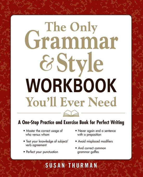 The Only Grammar and Style Workbook You'Ll Ever Need - cover