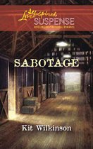 Sabotage (Mills & Boon Love Inspired Suspense)