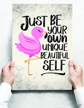 Wandbord: Just Be Your Own Unique Beautiful Self! - 30 x 42 cm