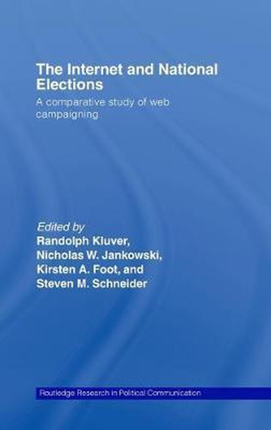 Routledge Research in Political Communication-The Internet a ... - cover