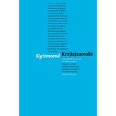 Krzjizjanovski – Autobiografie van een lijk  en andere verhalen