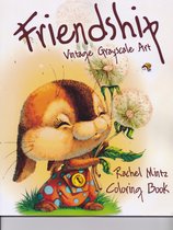 Friendship - Vintage Grayscale Art - Coloring Book - Rachel Mintz - Kleurboek voor volwassenen