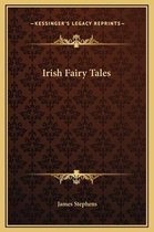 Irish Fairy Tales