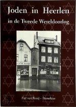 Joden in Heerlen in de Tweede Wereldoorlog/ omdat wij joden waren