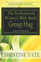 The No-Homework Women's Bible Study