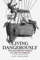 Living Dangerously