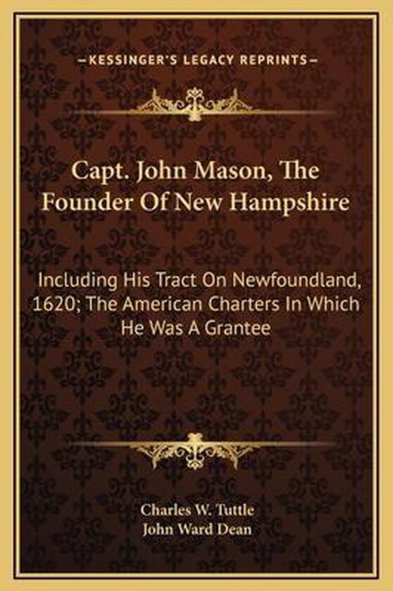Capt. John Mason, the Founder of New Hampshire 9781169352780 Boeken