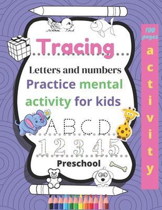 Tracing Letters and numbers Practice mental activity for kids Preschool