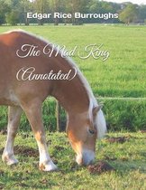 The Mad King (Annotated)