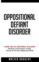 Oppositional Defiant Disorder