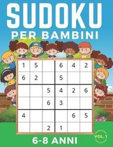 Sudoku Per Bambini 6-8 Anni: Sudoku 6x6. Livello
