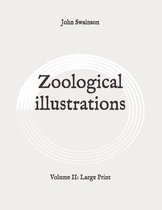 Zoological illustrations: Volume II