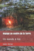 Voyage au centre de la Terre