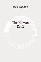 The Human Drift