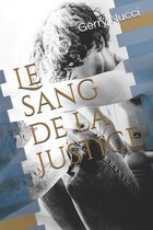 Le sang de la Justice