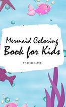 Mermaid Coloring Book for Kids (Small Hardcover Coloring Book for Children)