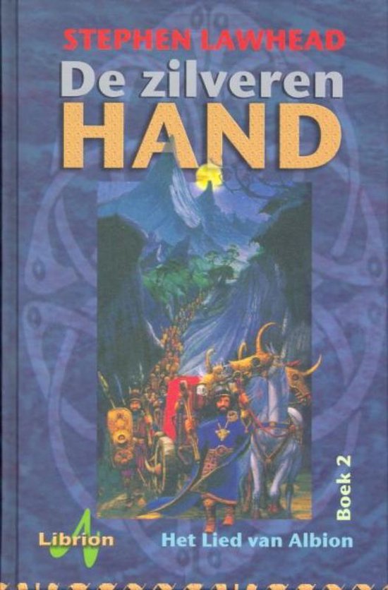De Zilveren Hand - Stephen Lawhead | Do-index.org