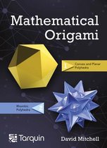 Mathematical Origami: Geometrical Shapes by Paper Foldingvolume 2