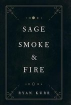 Esoteric Alchemy- Sage, Smoke & Fire