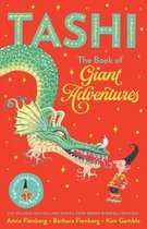 Tashi: The Book of Giant Adventures