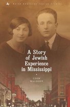 North American Jewish Studies-A Story of Jewish Experience in Mississippi