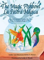 Colibri Children's Adventures-The Magic Fishbowl / La Pecera Magica