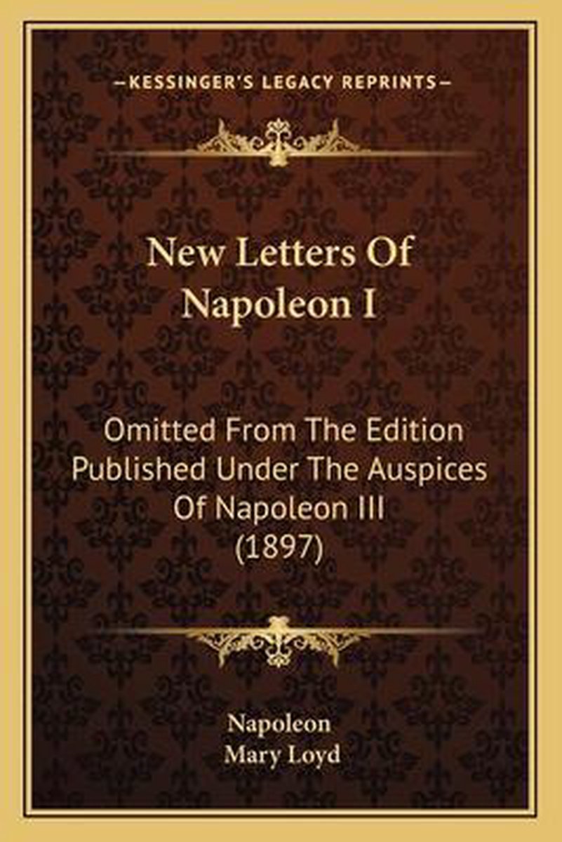 New Letters Of Napoleon I van Napoleon