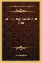 Boek 'Of The Original State Of Man' van Jacob Boehme, met een bruine achtergrond en gouden sierranden.