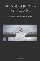 Un voyage vers la reussite