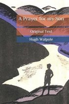 A Prayer for my Son