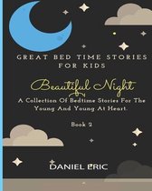 Great Bed Time Stories For Kids