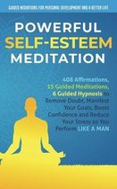 Powerful Self-Esteem Meditation