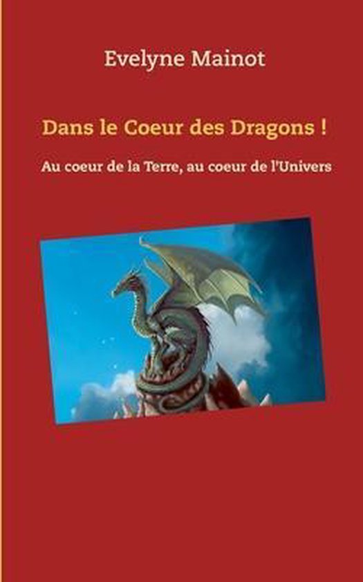 Dans le coeur des Dragons ! - cover